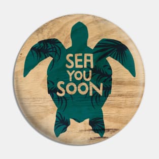 Sea you soon [Positive tropical motivation] Pin