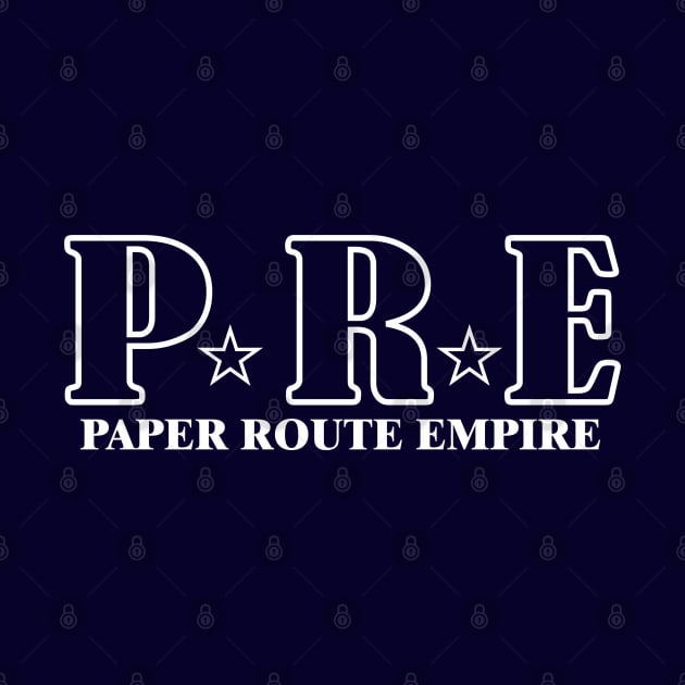 PRE - Paper Route Empire by Wear & Cheer