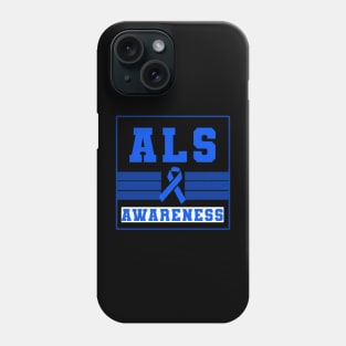 ALS Amyotrophic Lateral Sclerosis Awareness Phone Case