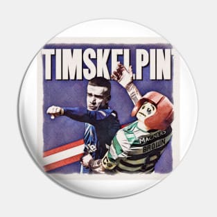 Kent Timskelpin Pin