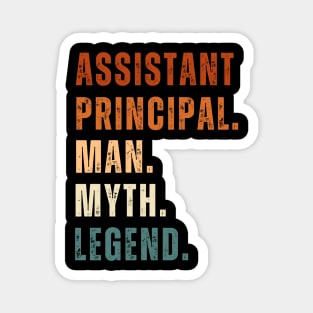 Assistant Principal Man Myth Legend Magnet