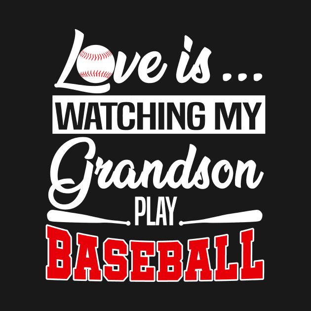 Love Is Watching My Grandson Play Baseball Shirt Grandma Tee by blimbercornbread