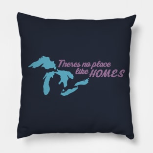 There's No Place Like HOMES Pillow