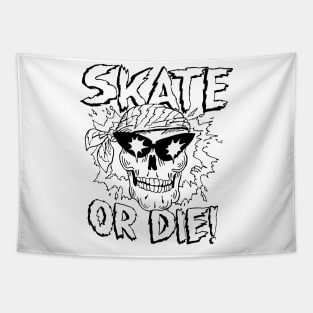 SKATE OR DIE Tapestry