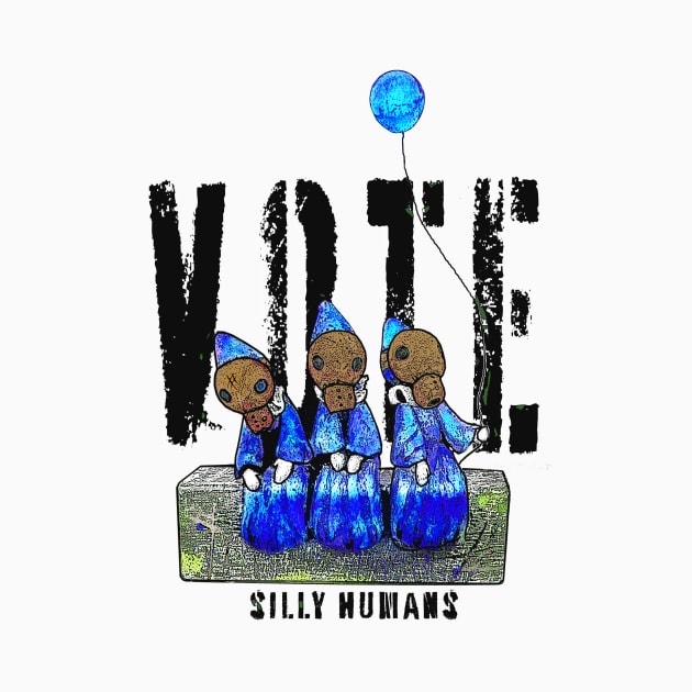 VOTE, Silly Human by LisaSnellings