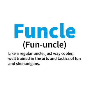 Funcle, Funny Ancle T-Shirt