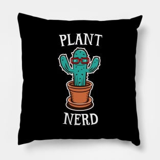 Nerdy Plant - Funny Potted Cactus - Gardening Geek Pillow