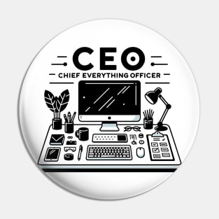 CEO Chief Everything Officer Pin