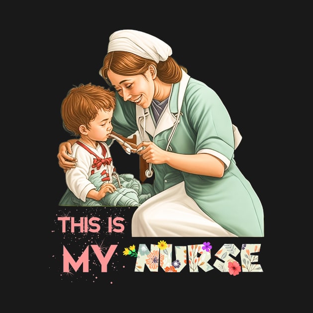 This Is My Nurse Funny Quotes by tee-Shirter