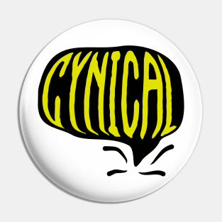 Cynical Pin