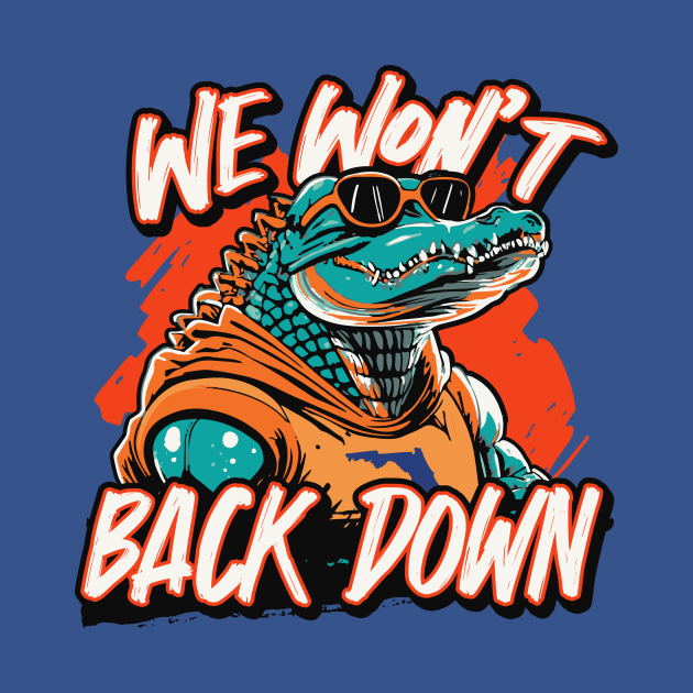 Retro We Won't Back Down // Blue and Orange Gator Gameday by SLAG_Creative