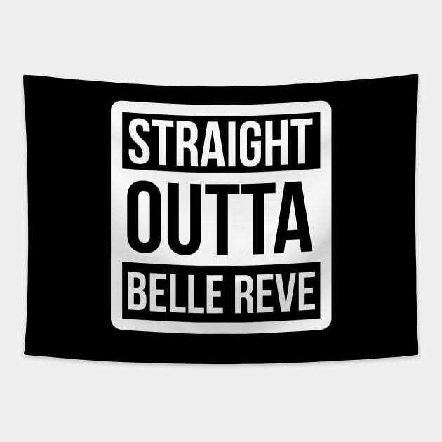 DC Straight outta Belle Reve Tapestry by NEFT PROJECT