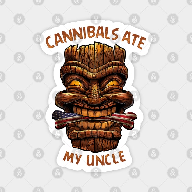 Cannibals ate My Uncle Joe Biden Magnet by TreehouseDesigns