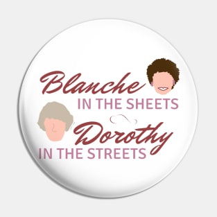 Blanche in the Sheets Pin