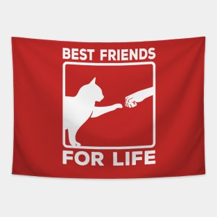 Best Friends for Life - A purr-fect gift for a cat loving friend ! Tapestry
