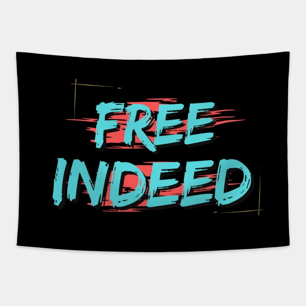 Free Indeed | Christian Saying Tapestry by All Things Gospel