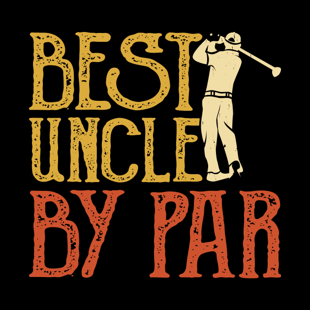 Best Uncle By Par T Shirt For Women Men by Pretr=ty