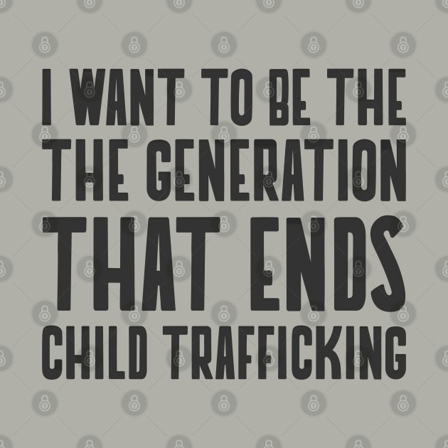 Be the Generation to Save Kids - End Child Trafficking by Hello Sunshine