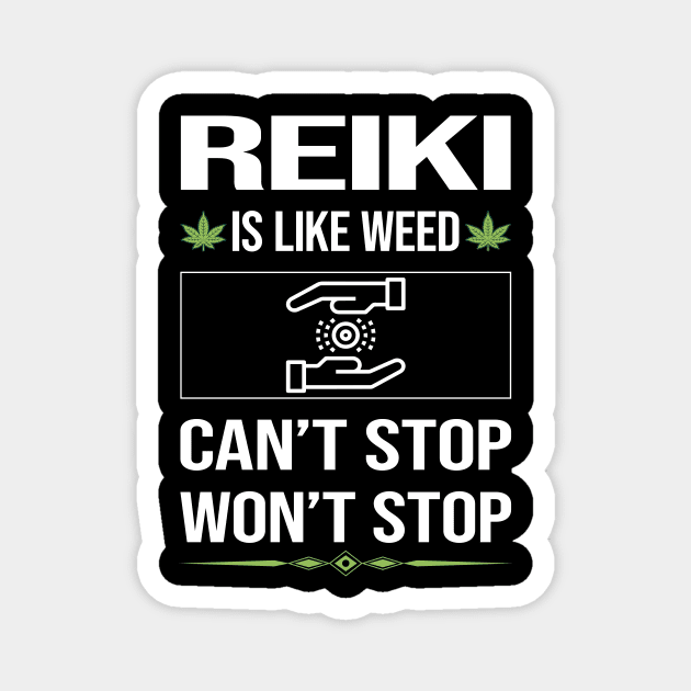 Funny Cant Stop Reiki Magnet by symptomovertake