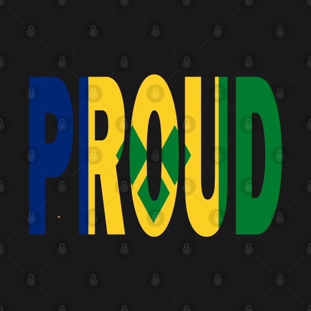 St Vincent Flag Designed in The Word Proud - Soca Mode by Soca-Mode