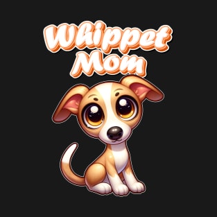 Whippet mom T-Shirt
