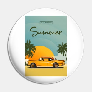 Your present summer t-shirts, bags, hoodies, mugs, sticker Pin