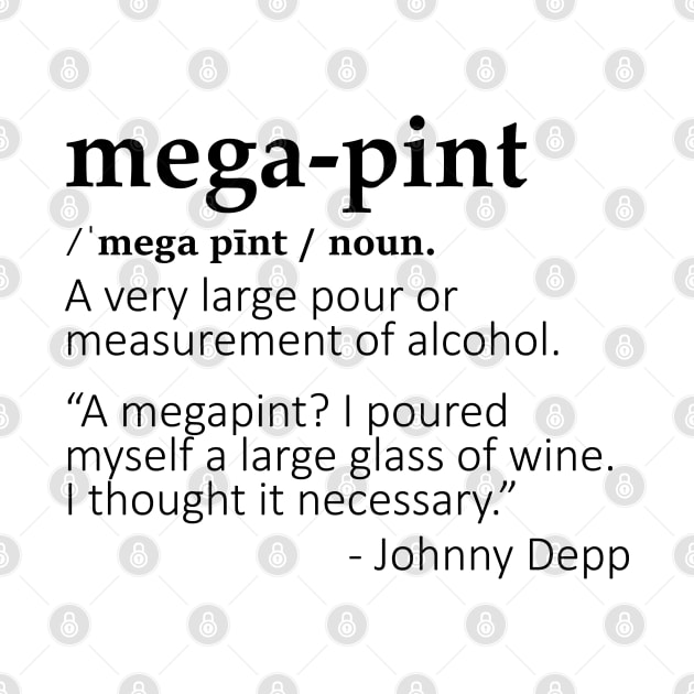 Mega Pint by CanossaGraphics