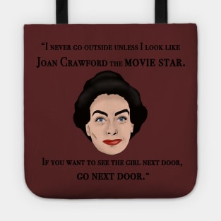 Joan Crawford, Inspired Illustration, Mommie Dearest, Quote Tote