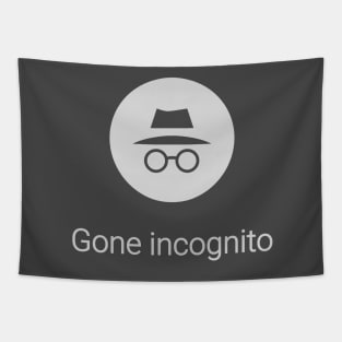 Gone Incognito 1 Tapestry