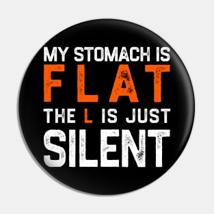 Flat Stomach Funny Saying Pin