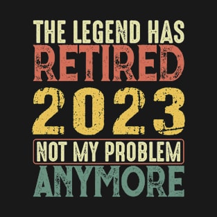 The Legend Retired 2023 Funny Retirement gift T-Shirt