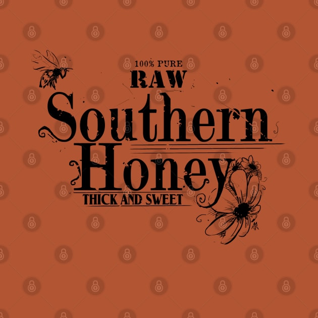 SOUTHERN HONEY by PickledGenius