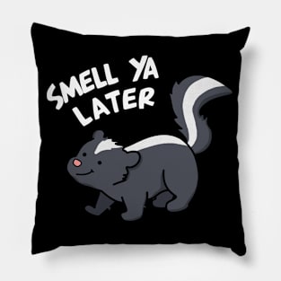 Smell Ya Later Cute Skunk Pun Pillow