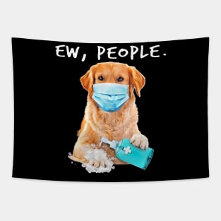 Golden Retriever Ew People Dog Wearing A Face Mask Tapestry