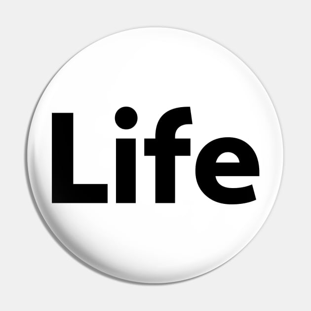 Life - Typographic Design. White Tee. Pin by Hotshots