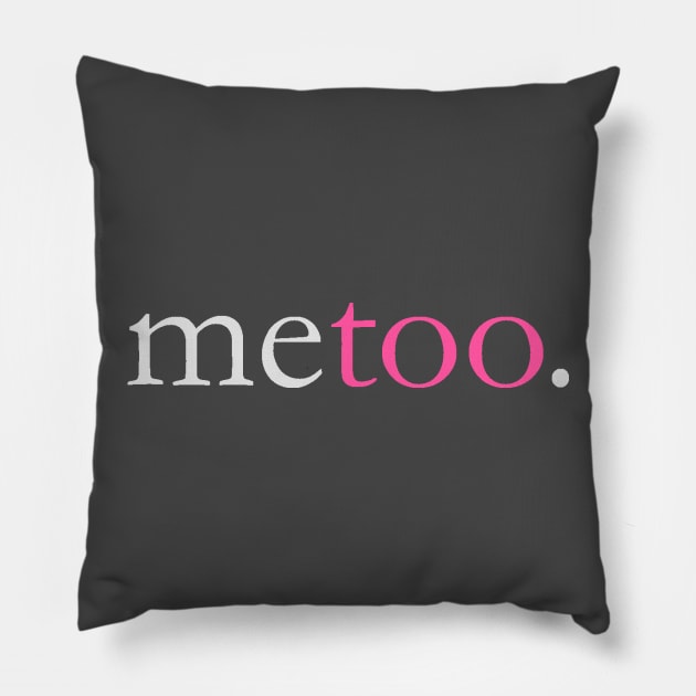 #metoo Pillow by bakru84