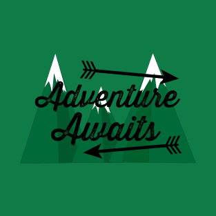 Adventure awaits T-Shirt