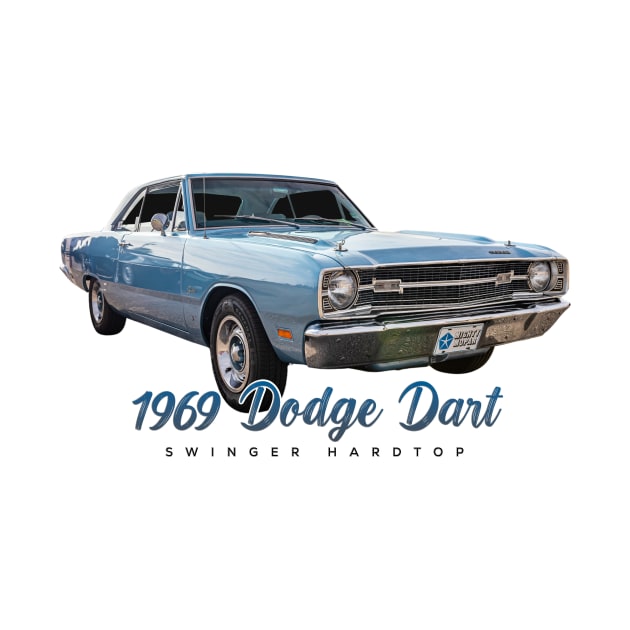 1969 Dodge Dart Swinger Hardtop by Gestalt Imagery
