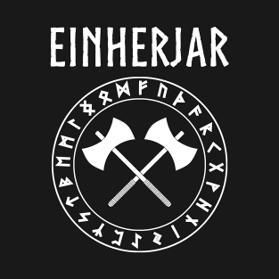 Einherjar Viking Warrior Odin's Chosen T-Shirt