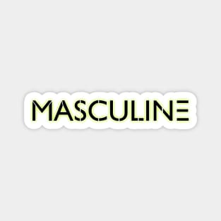 Masculine Magnet