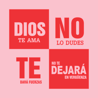 DIOS TE AMA ROJO T-Shirt