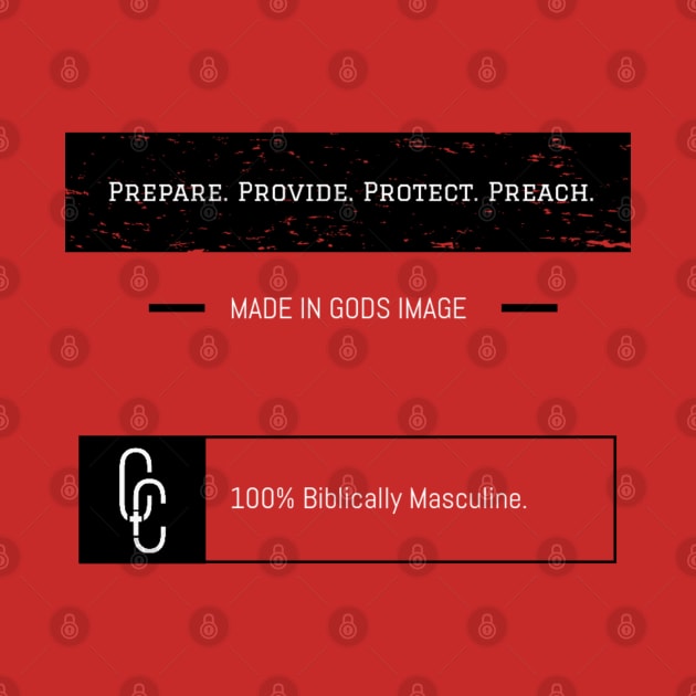 Prepare. Provide. Protect. Preach. by TheCrossandTheCufflink