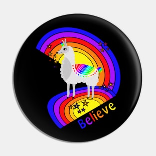 Believe in Llamacorns Pin