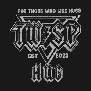 TW⚡️SP Hug For Those Who Like Hugs v2 T-Shirt