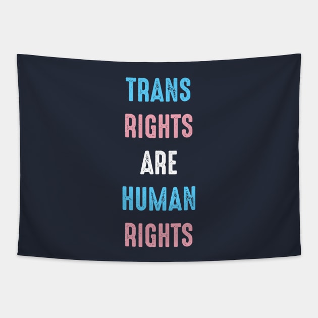 Trans Rights Are Human Rights Tapestry by Daytone