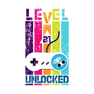 level 21 unlocked T-Shirt