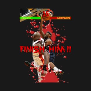 Finish Him! Vince Carter T-Shirt