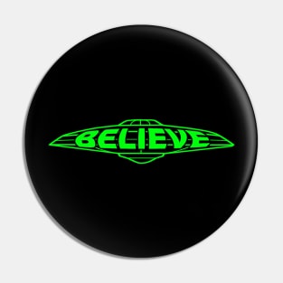 UFO Believe (green) Pin