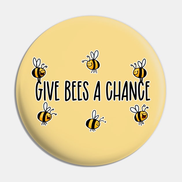 Give Bees a Chance IV Pin by Corrie Kuipers