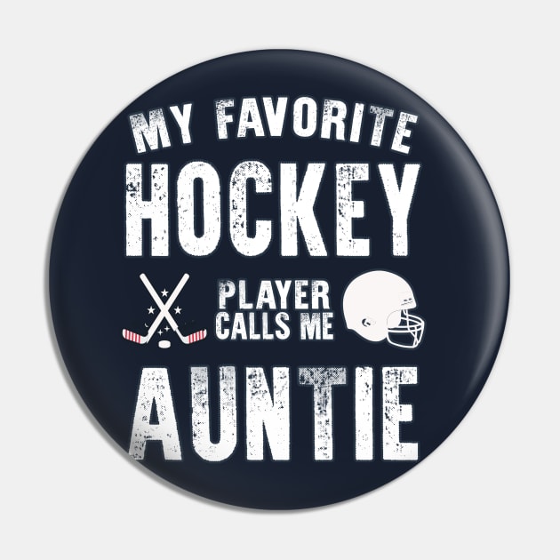 Auntie Womens My Favorite Hockey Player Calls Me Auntie Gift for hockey Auntie nephew niece Pin by BoogieCreates